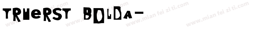 TrueRST BoldA字体转换